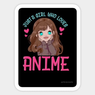 Just A Girl Who Loves Anime Cartoon Anime Girl Sticker